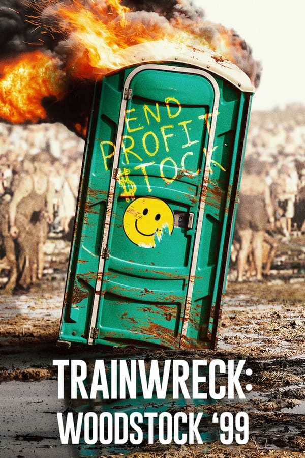 Trainwreck: Woodstock '99 2022